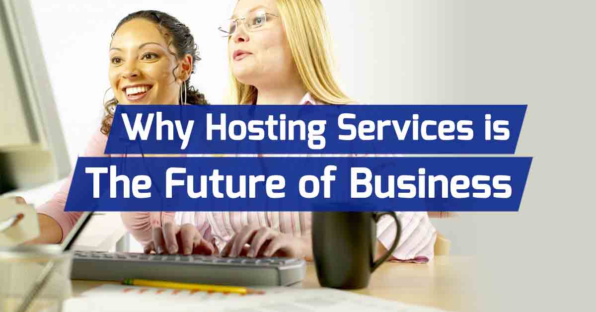thumbnail - Why Hosting Services is the Future of Business